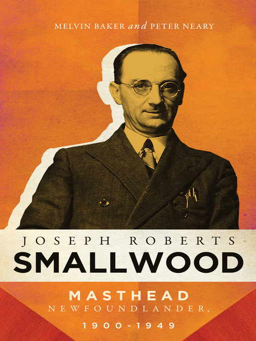 Title details for Joseph Roberts Smallwood by Melvin Baker - Wait list